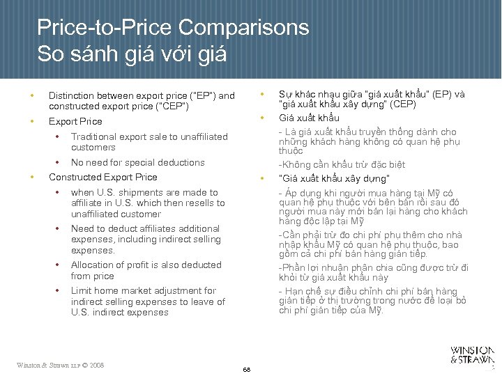 Price-to-Price Comparisons So sánh giá với giá • Distinction between export price (“EP”) and