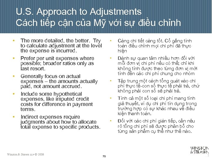U. S. Approach to Adjustments Cách tiếp cận của Mỹ với sự điều chỉnh