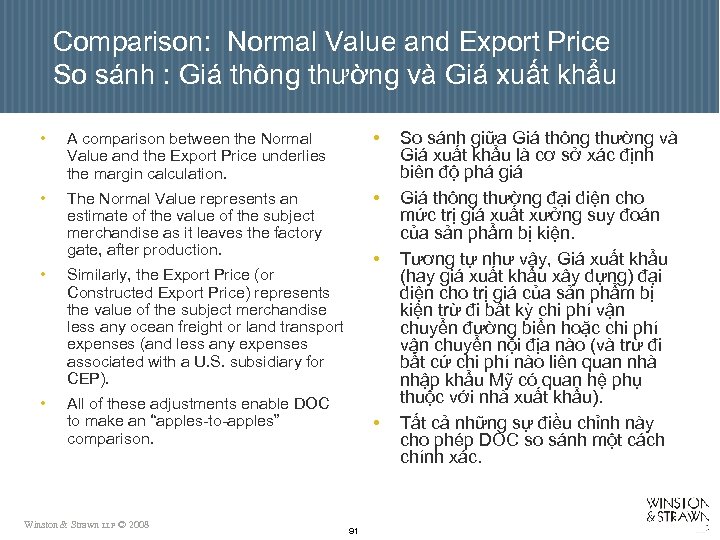 Comparison: Normal Value and Export Price So sánh : Giá thông thường và Giá