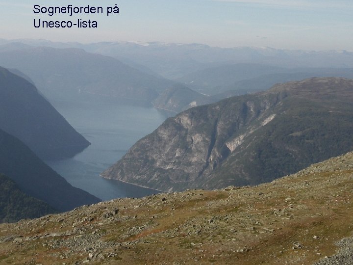 Sognefjorden på Unesco-lista 