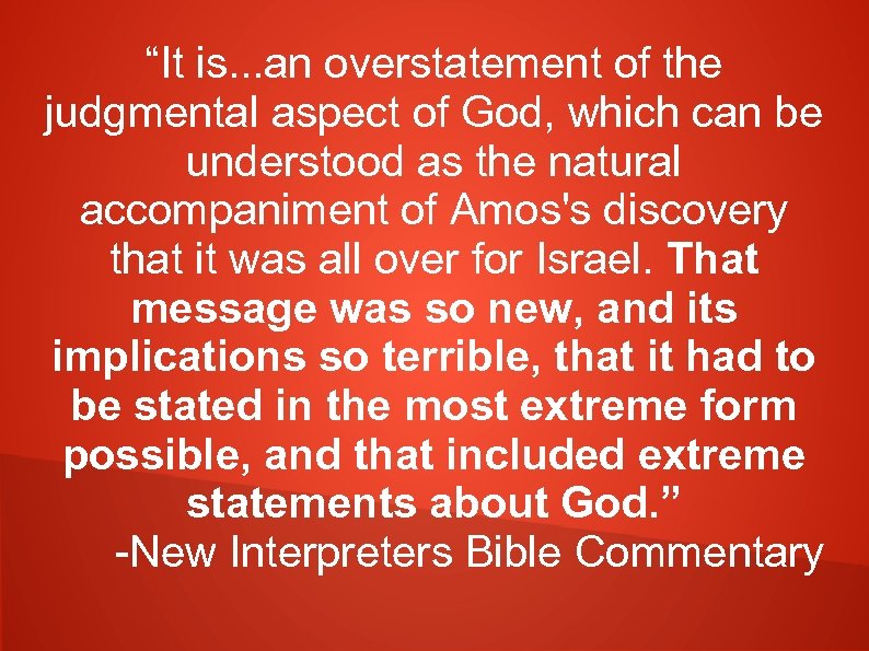 “It is. . . an overstatement of the judgmental aspect of God, which can
