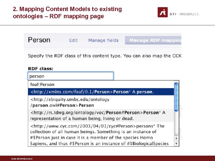 2. Mapping Content Models to existing ontologies – RDF mapping page www. sti-innsbruck. at
