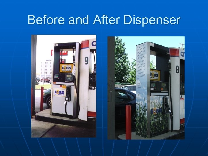Before and After Dispenser 