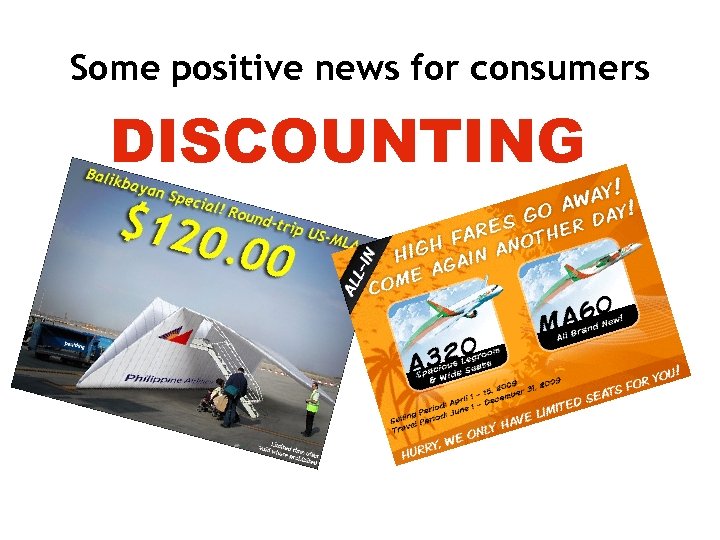 Some positive news for consumers DISCOUNTING 