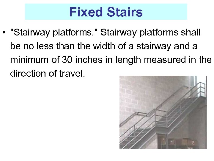 Fixed Stairs • 