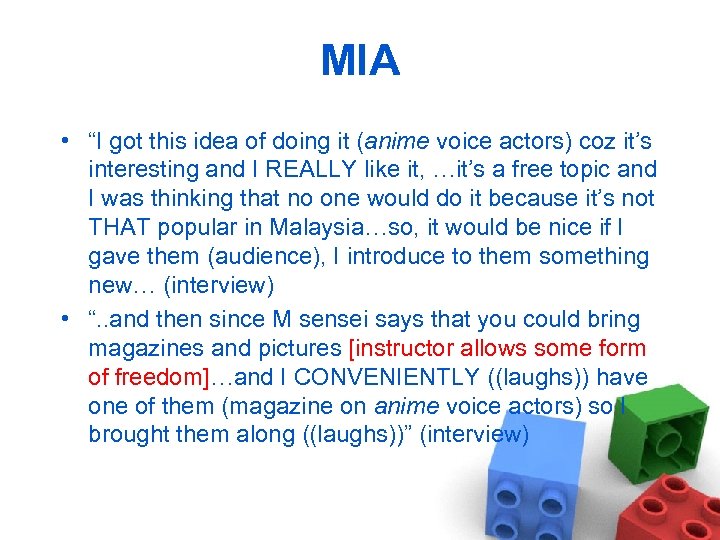 MIA • “I got this idea of doing it (anime voice actors) coz it’s