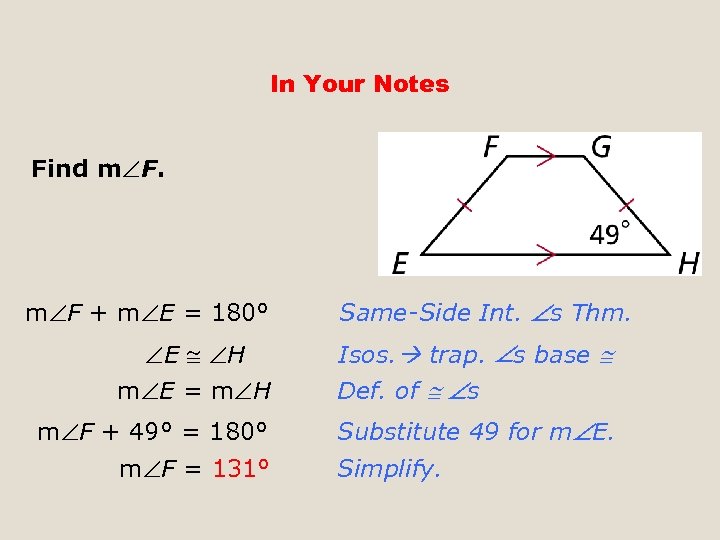 In Your Notes Find m F + m E = 180° E H m