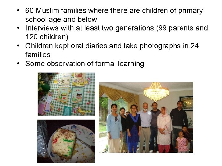  • 60 Muslim families where there are children of primary school age and