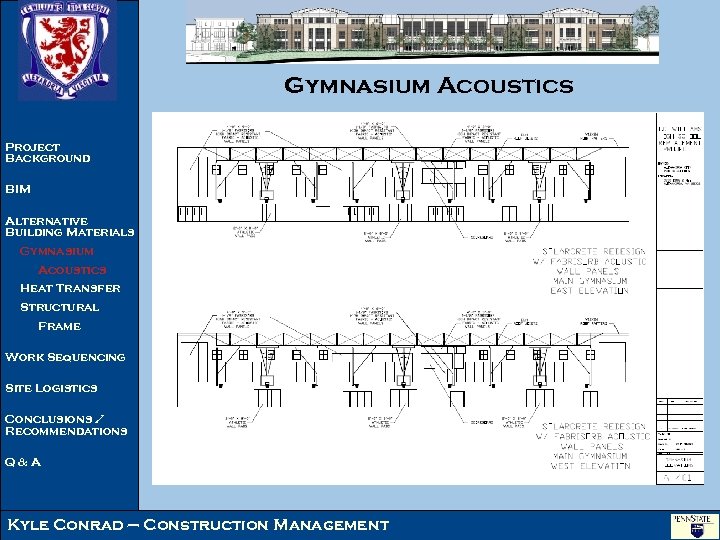 Gymnasium Acoustics Project Background BIM Alternative Building Materials Gymnasium Acoustics Heat Transfer Structural Frame