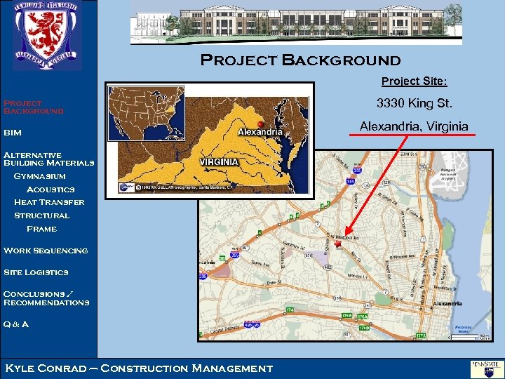 Project Background Project Site: Project Background 3330 King St. Alexandria, Virginia BIM Alternative Building
