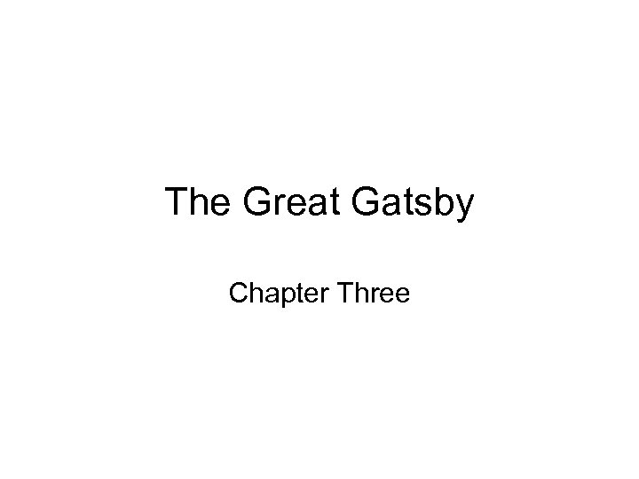 chapter 3 symbols in the great gatsby