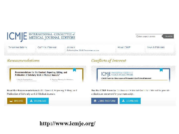 http: //www. icmje. org/ 