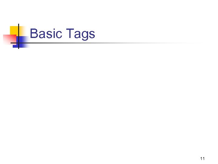 Basic Tags 11 