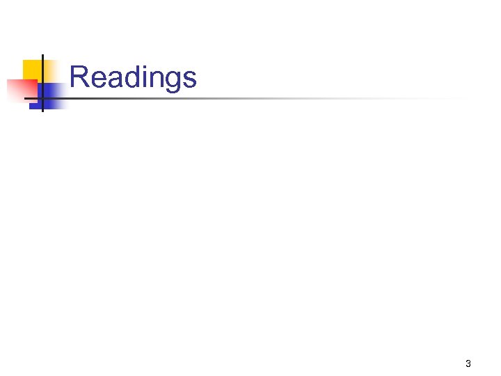 Readings 3 