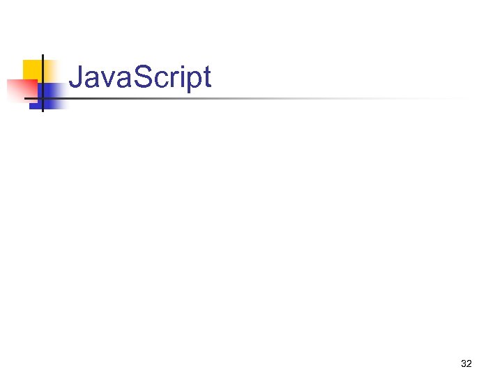 Java. Script 32 