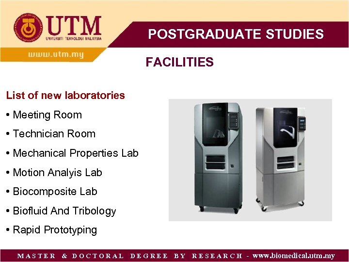 POSTGRADUATE STUDIES FACILITIES List of new laboratories • Meeting Room • Technician Room •