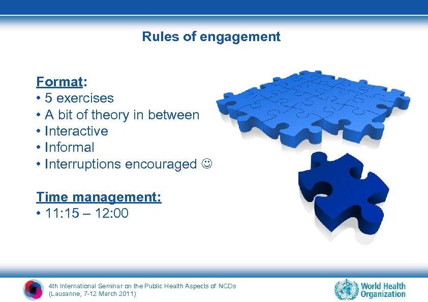 Rules of engagement Format: • 5 exercises • A bit of theory in between