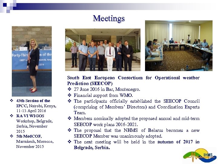 Meetings v 43 th Session of the IPCC, Nairobi, Kenya, 11 -13 April 2016