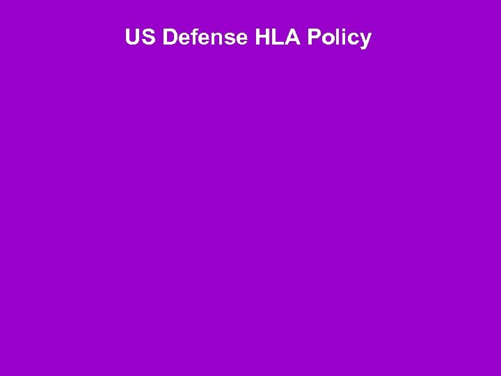 US Defense HLA Policy 