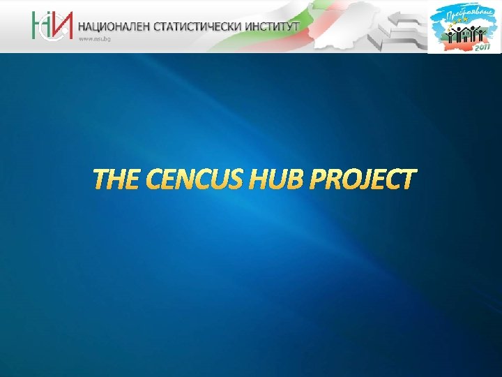 THE CENCUS HUB PROJECT 