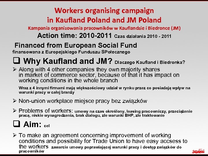 Workers organising campaign in Kaufland Poland JM Poland Kampania organizowania pracowników w Kauflandzie i