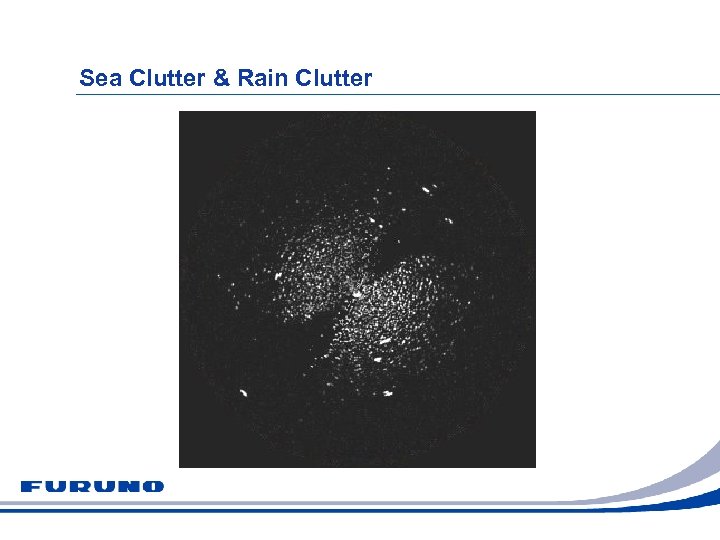 Sea Clutter & Rain Clutter 