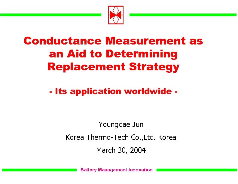 Conductance Measurement as an Aid to Determining Replacement Strategy - Its application worldwide -