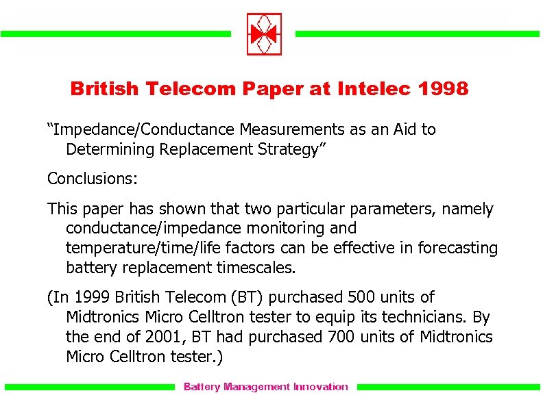 British Telecom Paper at Intelec 1998 “Impedance/Conductance Measurements as an Aid to Determining Replacement