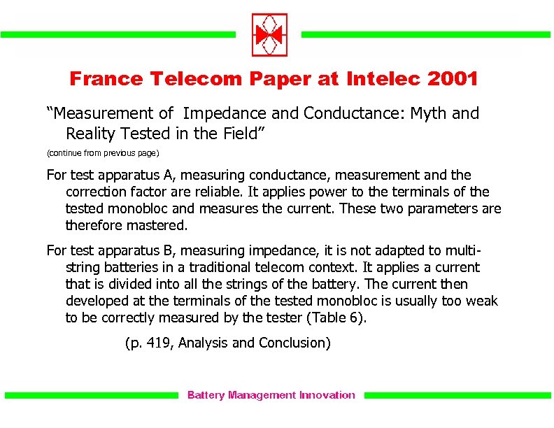 France Telecom Paper at Intelec 2001 “Measurement of Impedance and Conductance: Myth and Reality