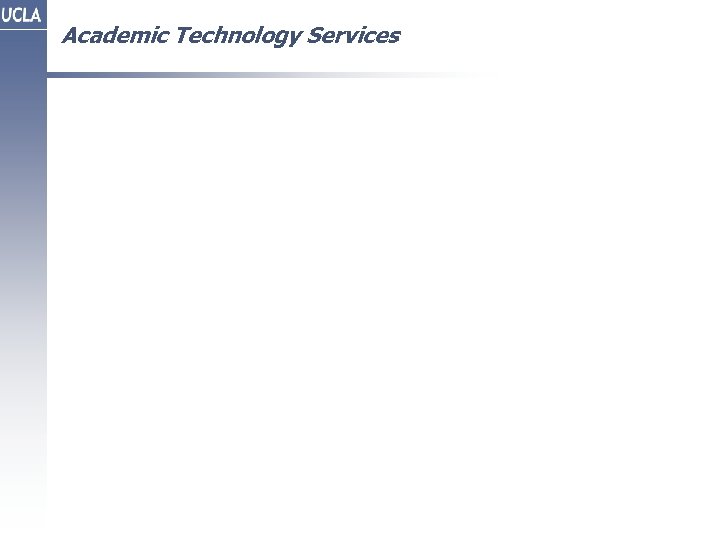 Academic Technology Services 
