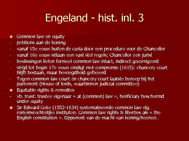 Engeland - hist. inl. 3 Common law en equity - petitions aan de koning