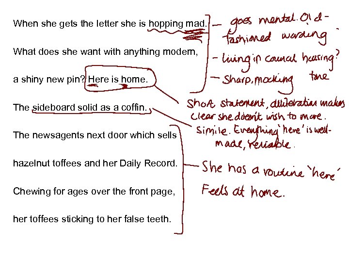 When she gets the letter she is hopping mad. What does she want with