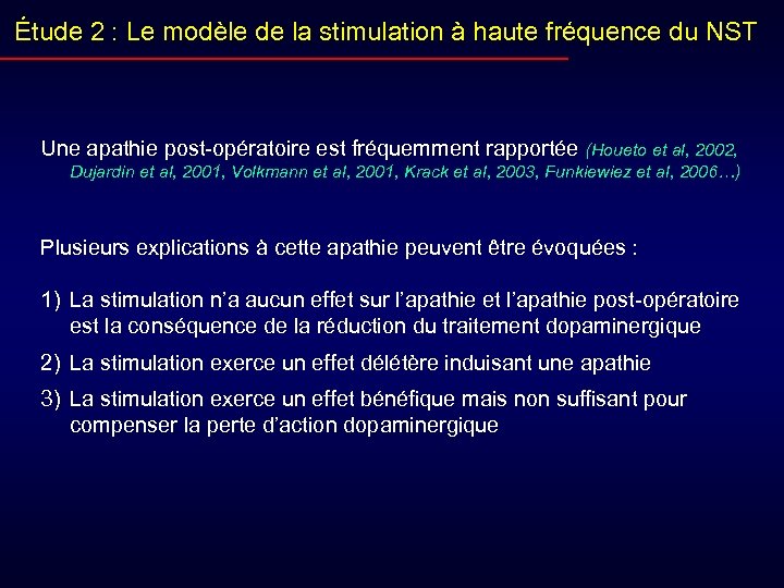 Étude 2 : Le modèle de la stimulation à haute fréquence du NST Une