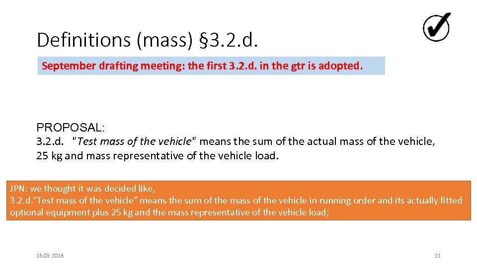 Definitions (mass) § 3. 2. d. September drafting meeting: the first 3. 2. d.