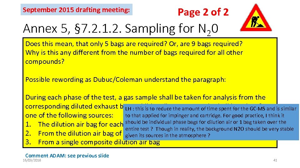 September 2015 drafting meeting: Page 2 of 2 Annex 5, § 7. 2. 1.