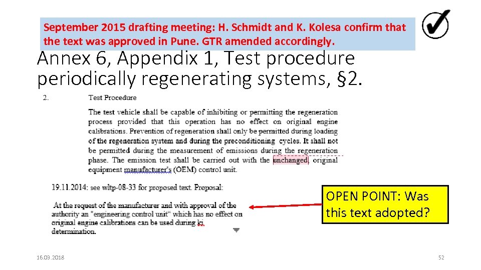September 2015 drafting meeting: H. Schmidt and K. Kolesa confirm that the text was