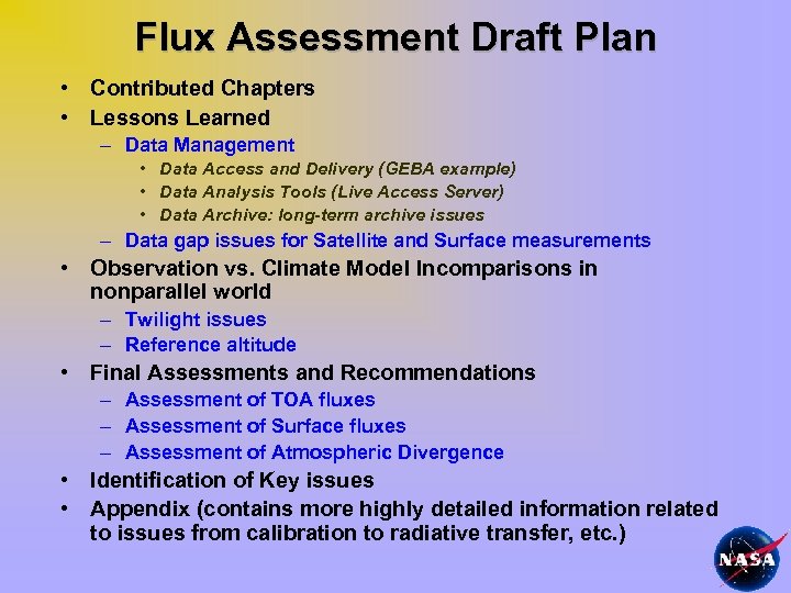 Flux Assessment Draft Plan • Contributed Chapters • Lessons Learned – Data Management •