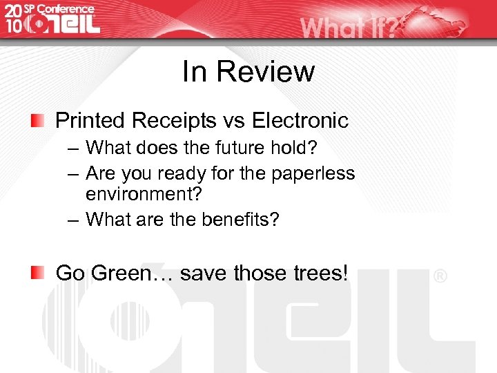 In Review Printed Receipts vs Electronic – What does the future hold? – Are