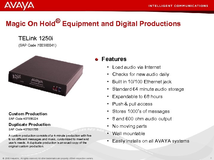 Magic On Hold® Equipment and Digital Productions TELink 1250 i (SAP Code 700380041) Features