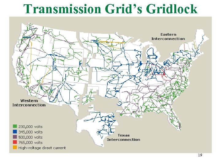 Transmission Grid’s Gridlock 19 
