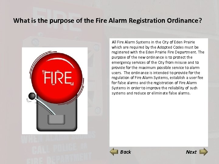 What is the purpose of the Fire Alarm Registration Ordinance? All Fire Alarm Systems