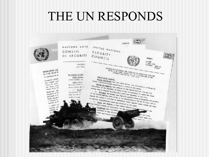 THE UN RESPONDS 