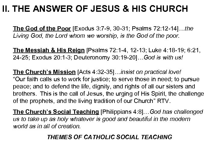 II. THE ANSWER OF JESUS & HIS CHURCH The God of the Poor [Exodus