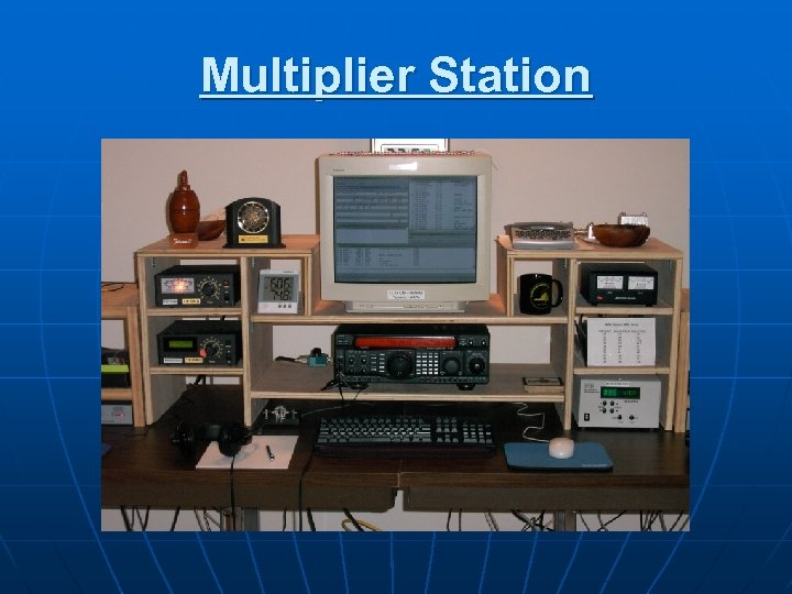 Multiplier Station 