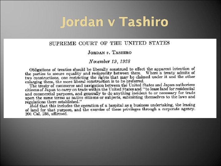 Jordan v Tashiro 