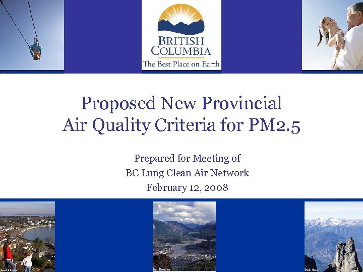 Proposed New Provincial Air Quality Criteria for PM 2. 5 Prepared for Meeting of
