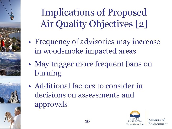 Paul Saso Ian Routley Jared Hobbs Implications of Proposed Air Quality Objectives [2] •