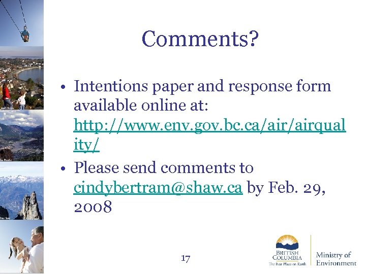 Paul Saso Ian Routley Jared Hobbs Comments? • Intentions paper and response form available