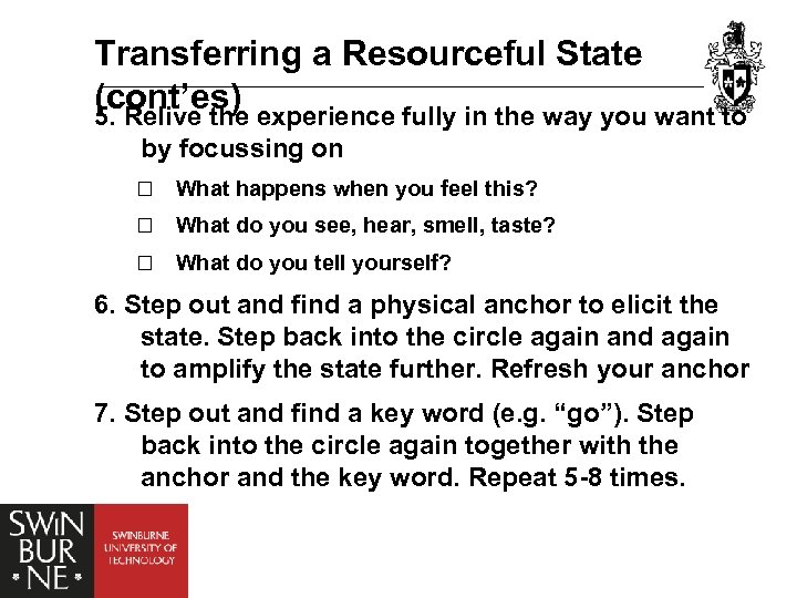 Transferring a Resourceful State (cont’es) experience fully in the way you want to 5.