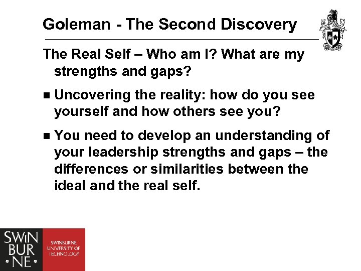 Goleman - The Second Discovery The Real Self – Who am I? What are